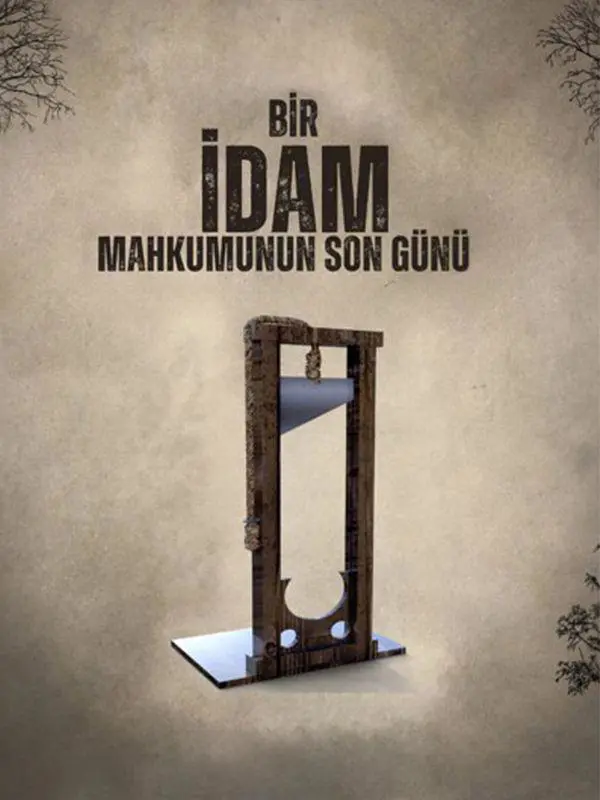 Bir İdam Mahkumunun Son Günü