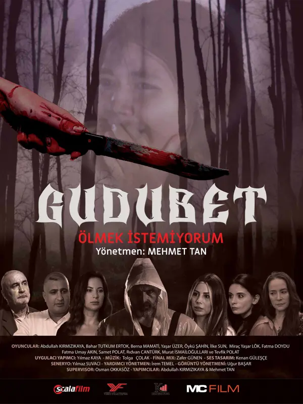 GUDUBET (ÖLMEK İSTEMİYORUM)