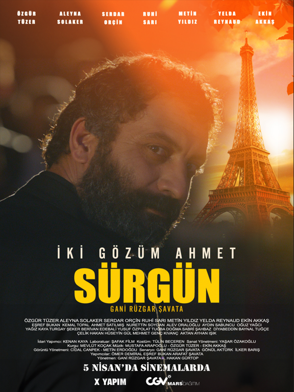 İki Gözüm Ahmet : Sürgün